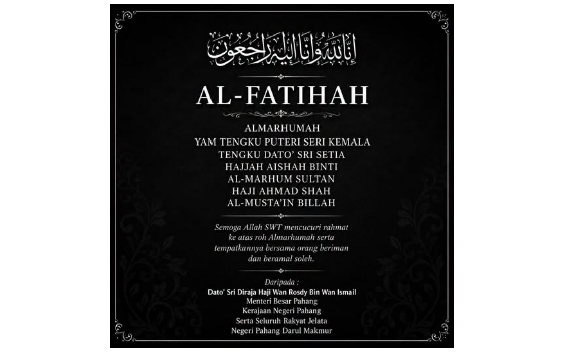 Pahang Menteri Besar Extends Condolences for Sultan's Sister