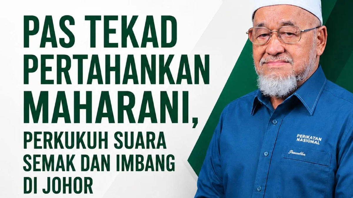 Johor PAS Makes Final Push to Retain Maharani, Party's Only State Seat in 2023 Election